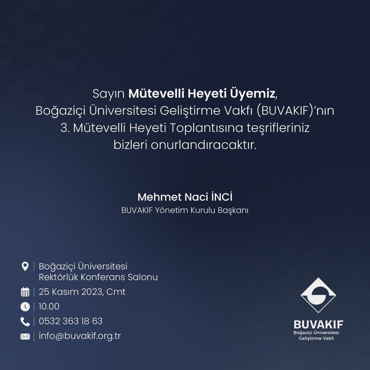Kasım Ayı Olağan Mütevelli Heyeti Toplantısı 2. Çağrısı