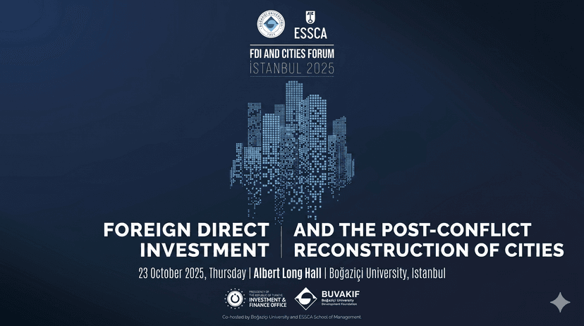 Yabancı Doğrudan Yatırımlar ve Çatışma Sonrası Kentlerin Yeniden İnşası